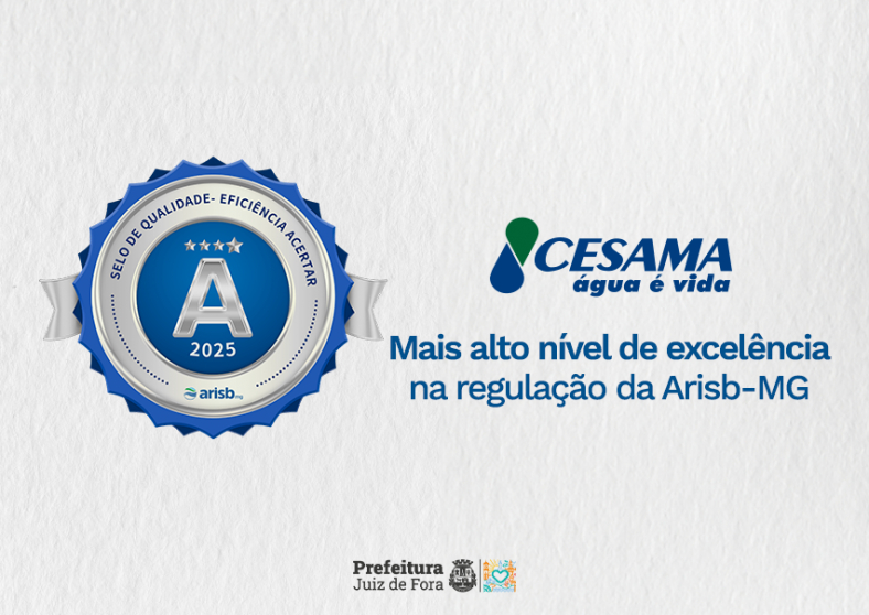 Cesama conquista Selo A da Arisb-MG por confiabilidade e exatidão nas informações divulgadas sobre saneamento