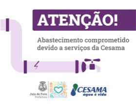 Serviços da Cesama podem comprometer abastecimento em três bairros nesta quarta, 17
